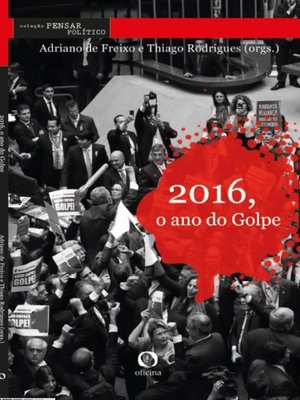 cover image of 2016, O ano do Golpe
